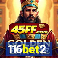 116bet2