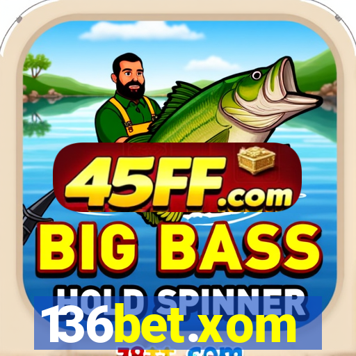 136bet.xom