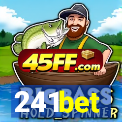 241bet