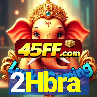 2Hbra