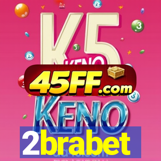 2brabet