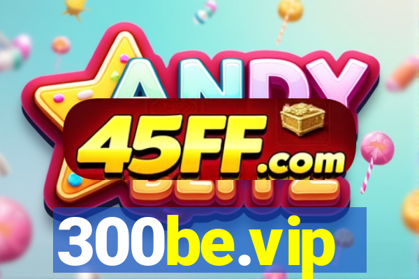 300be.vip
