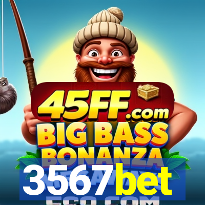 3567bet