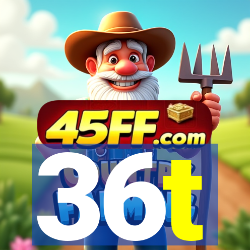 36t