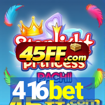 416bet
