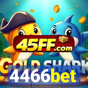4466bet