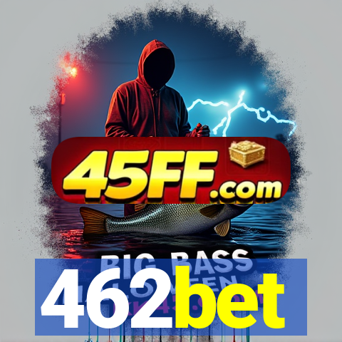 462bet