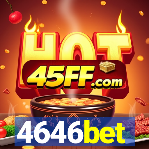 4646bet