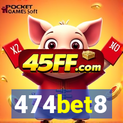 474bet8