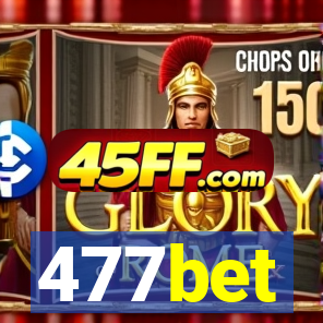 477bet