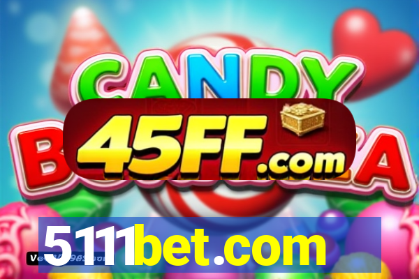 5111bet.com
