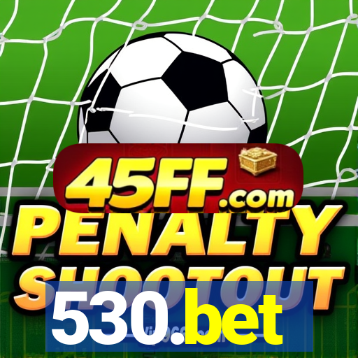 530.bet