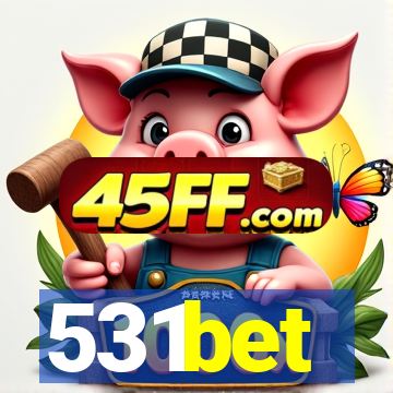 531bet