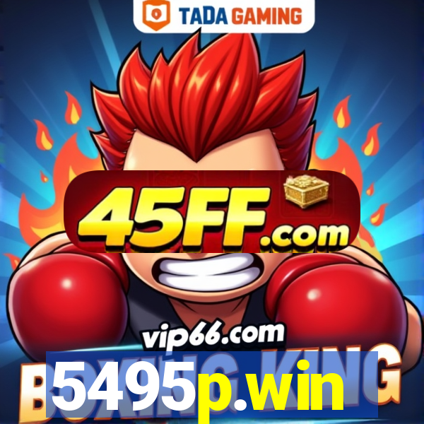 5495p.win