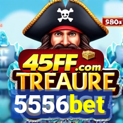 5556bet