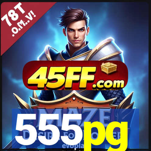 555pg