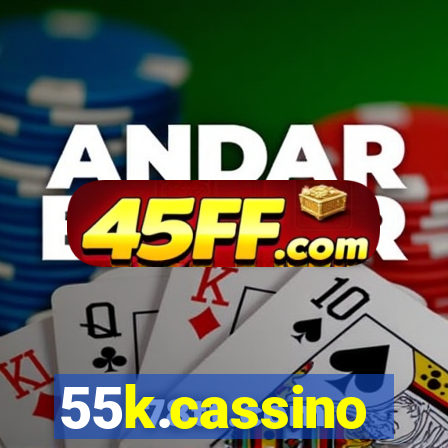 55k.cassino
