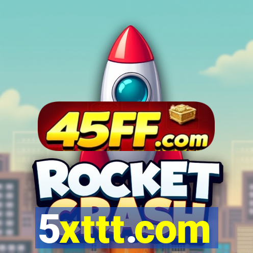 5xttt.com