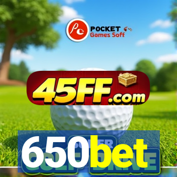 650bet