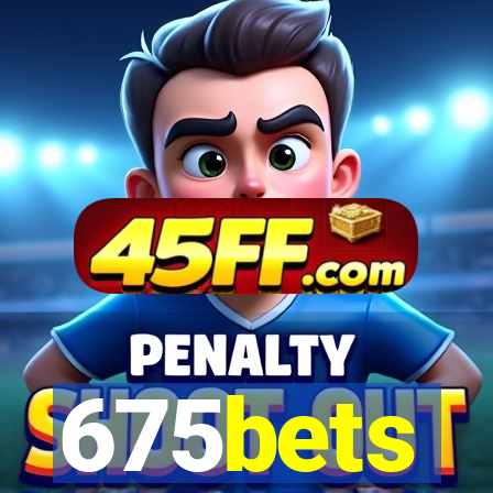 675bets