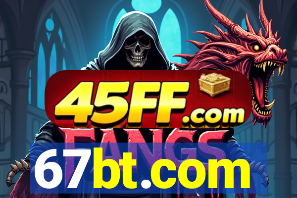 67bt.com