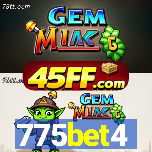 775bet4