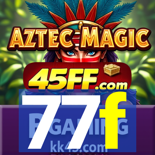 77f