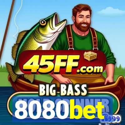 8080bet