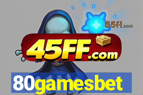 80gamesbet