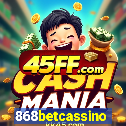868betcassino