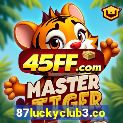87luckyclub3.com