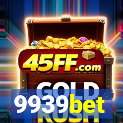 9939bet