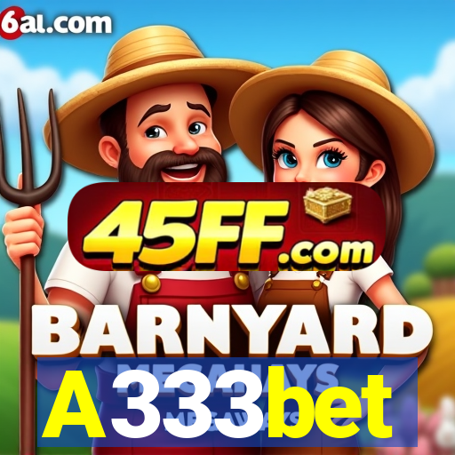 A333bet