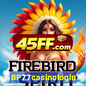 BP77casinologin