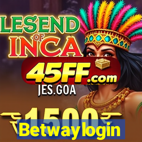 Betwaylogin