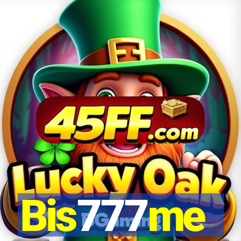 Bis777me