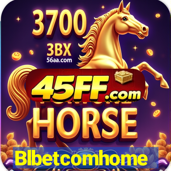 Blbetcomhome