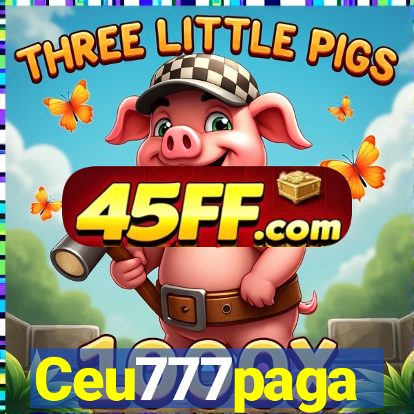 Ceu777paga