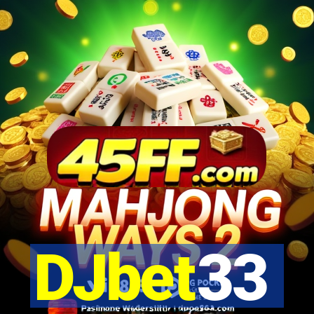 DJbet33