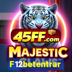 F12betentrar
