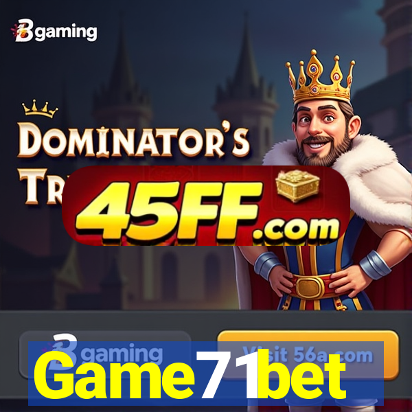 Game71bet