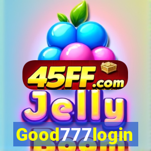 Good777login