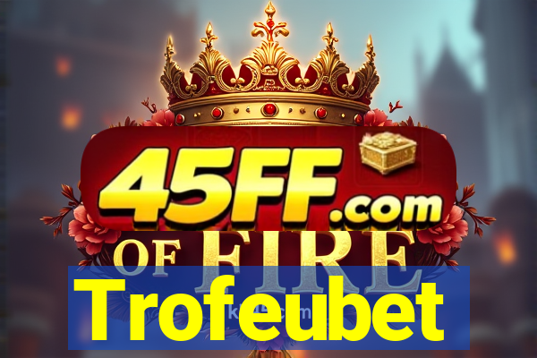 Trofeubet