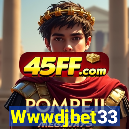 Wwwdjbet33