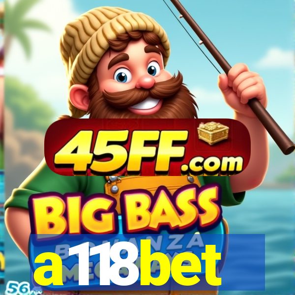 a118bet