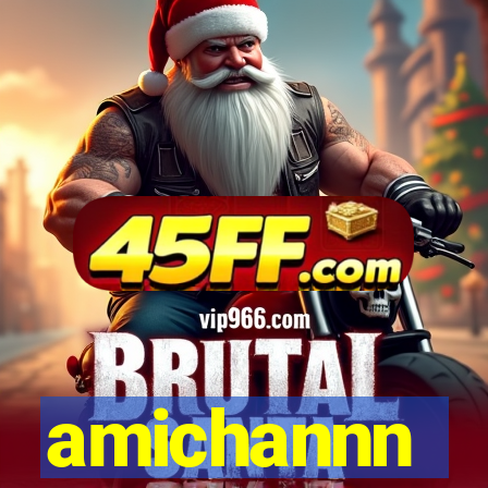 amichannn
