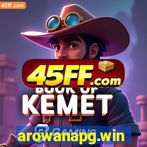 arowanapg.win