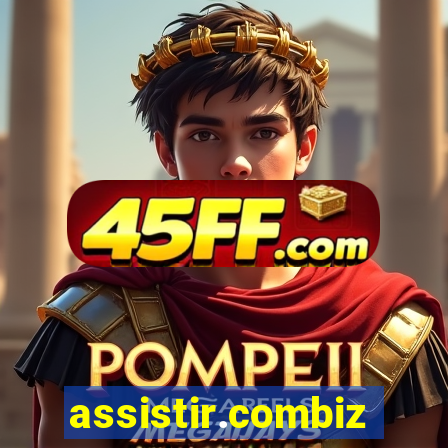 assistir.combiz