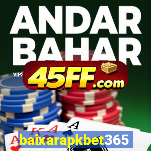 baixarapkbet365