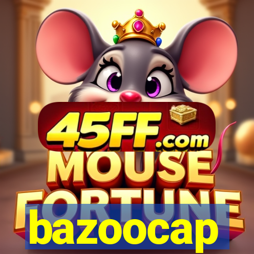 bazoocap